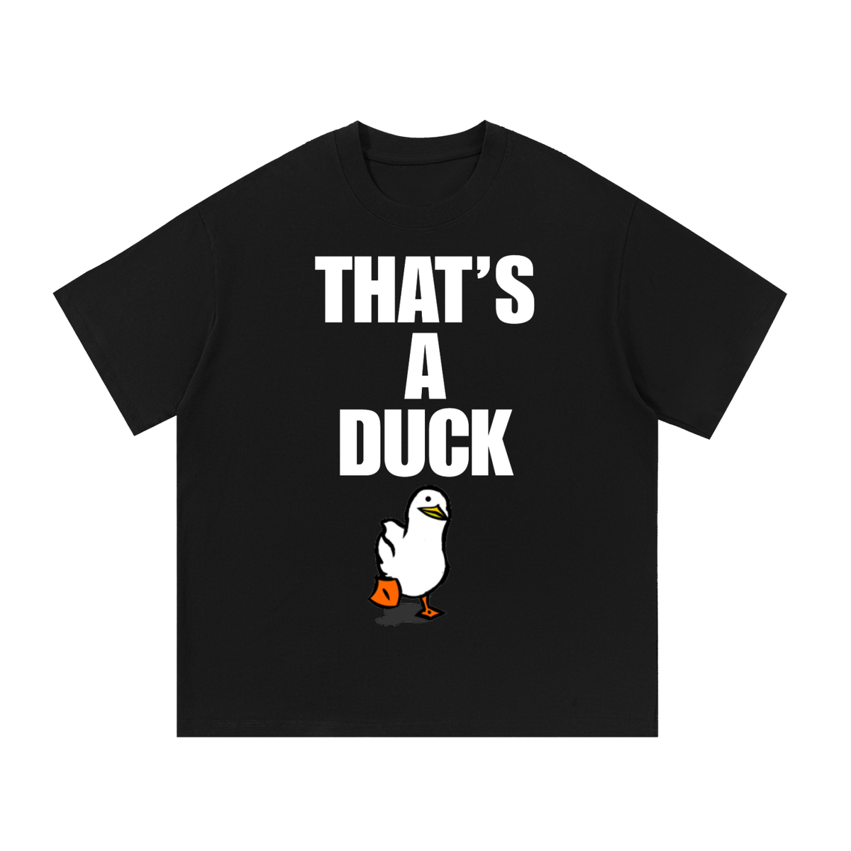 thats a duck tee
